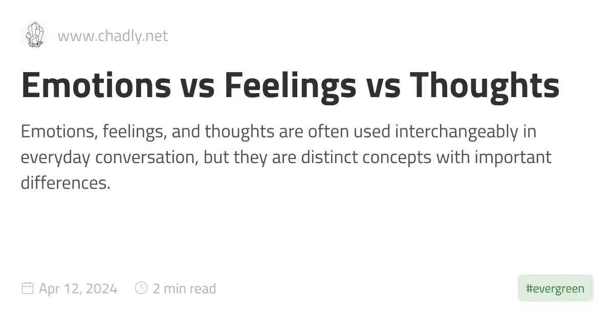 Emotions Vs Feelings Vs Thoughts